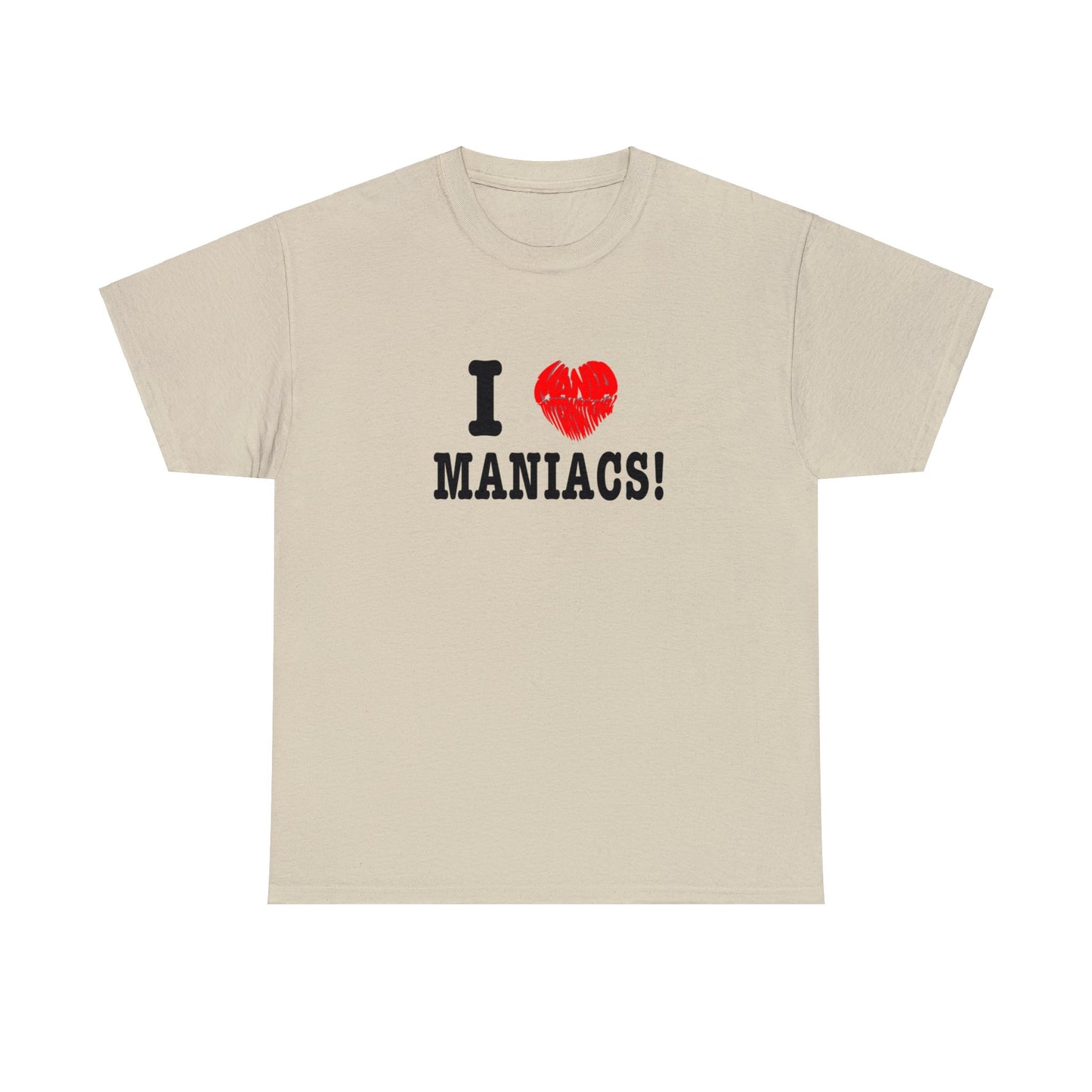 I ❤️ Maniacs Tee