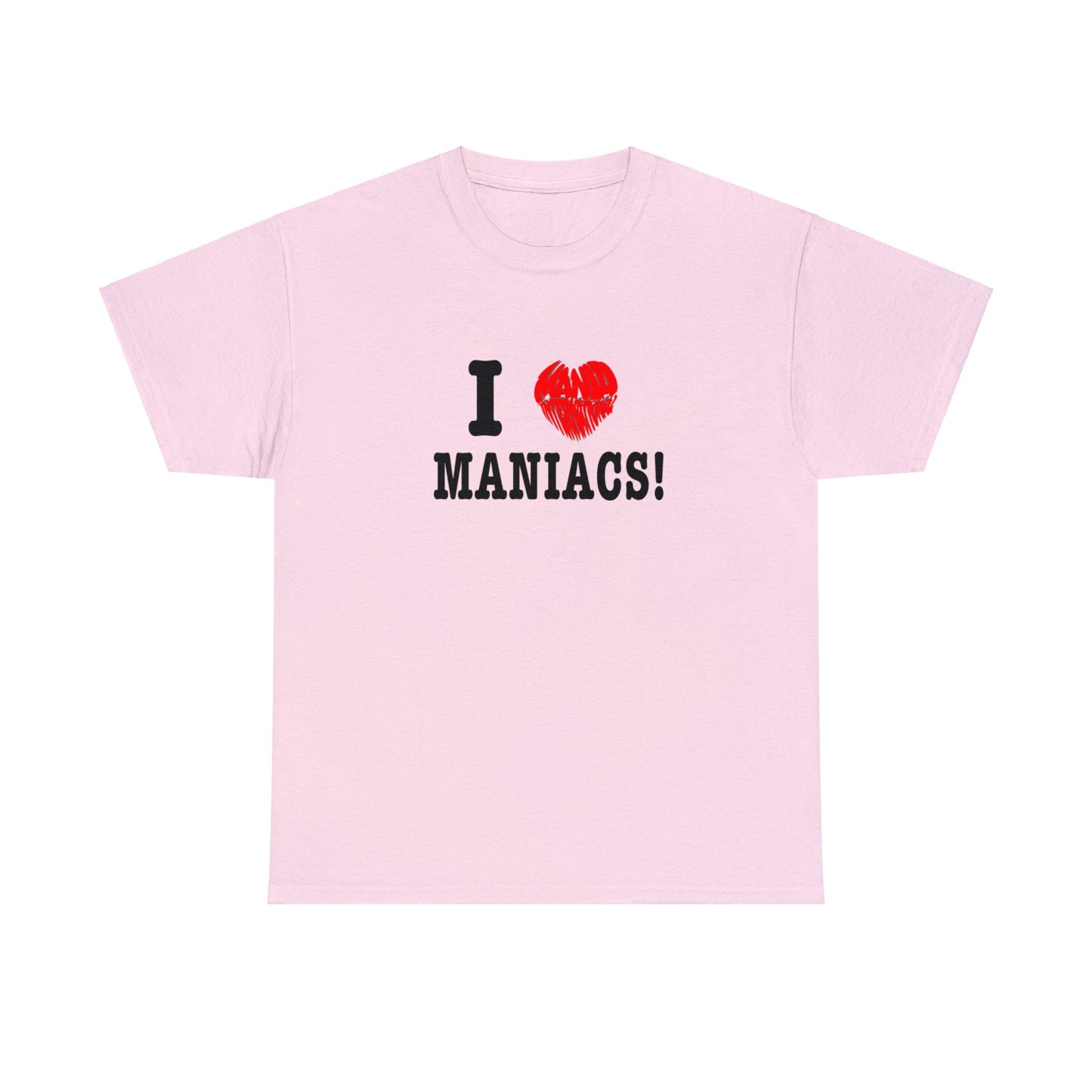 I ❤️ Maniacs Tee