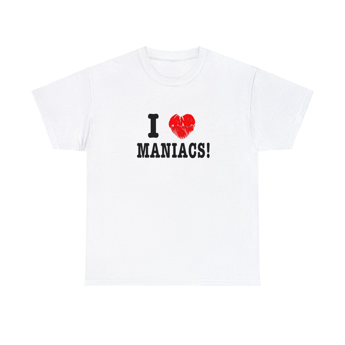 I ❤️ Maniacs Tee