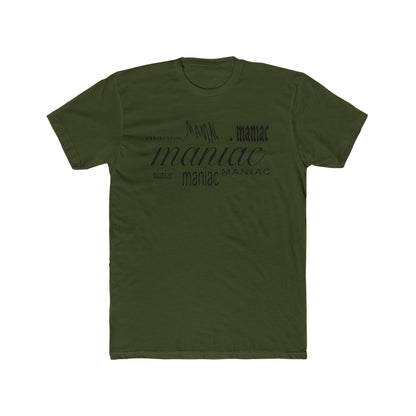 Maniac Fonts Tee