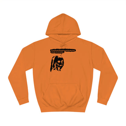 We Are Maniacs Hoodie