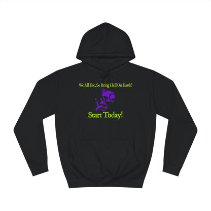 Hell On Earth Hoodie